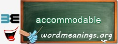 WordMeaning blackboard for accommodable